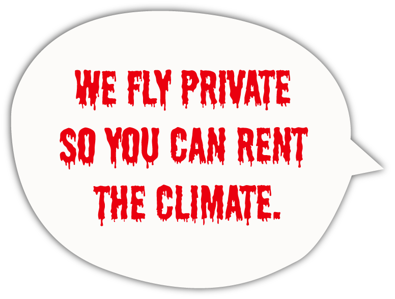 Santa Klaus: We Fly Private So You Can Rent the Climate